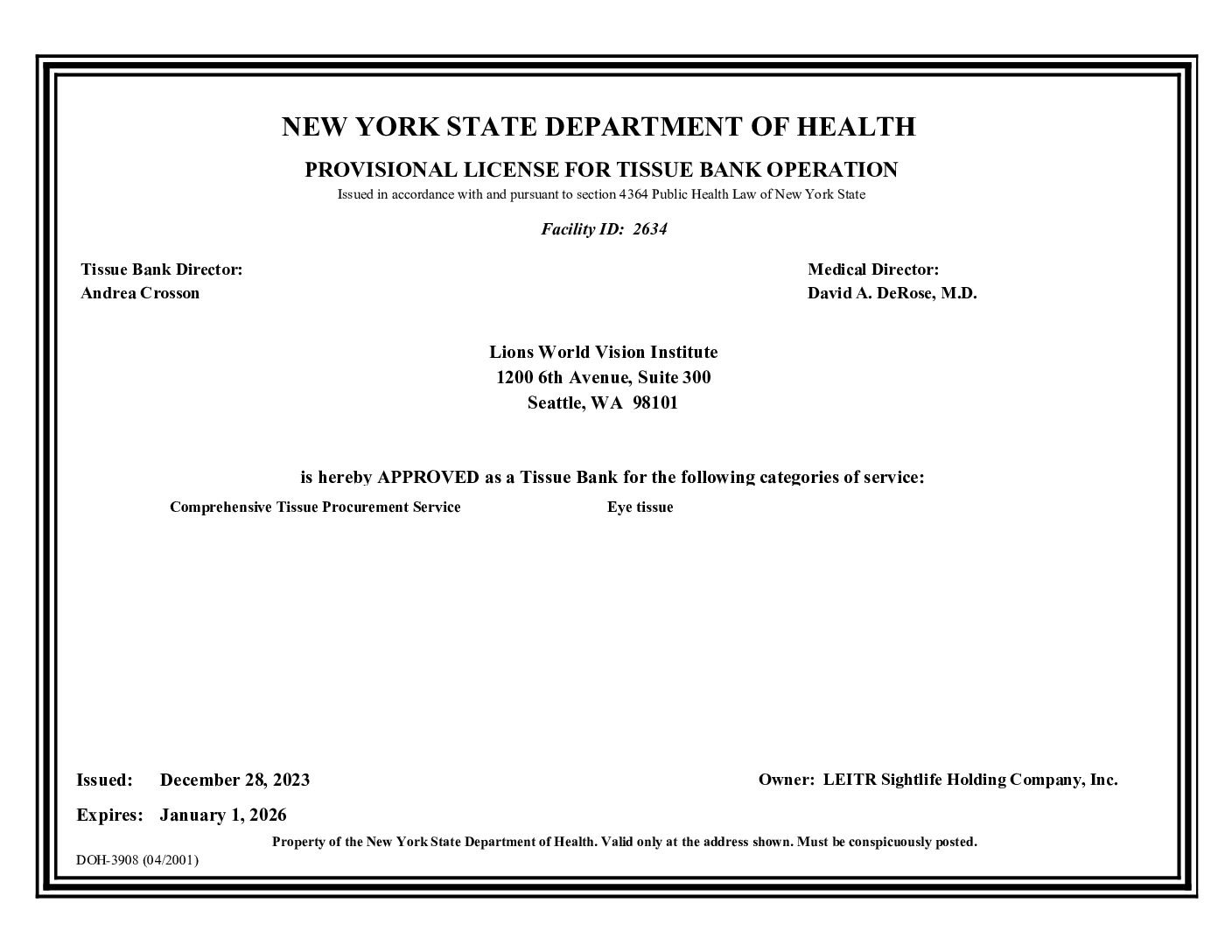 Click to open the New York State Tissue Bank License (Seattle, WA lab) valid through October 1, 2024 file