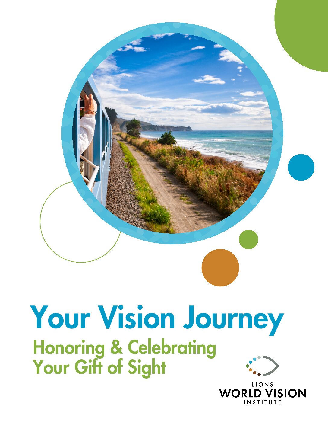 Click to open the Your Vision Journey – Honoring the Gift of Sight file